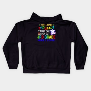 So Long 3rd Grade T-Shirt 4th Grade Here I Come Graduation Kids Hoodie